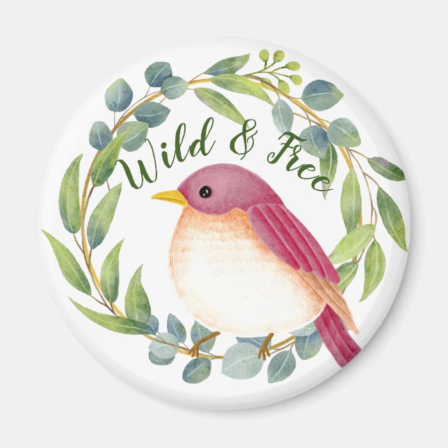 Wild & Free Song Bird  Magnet (Front)