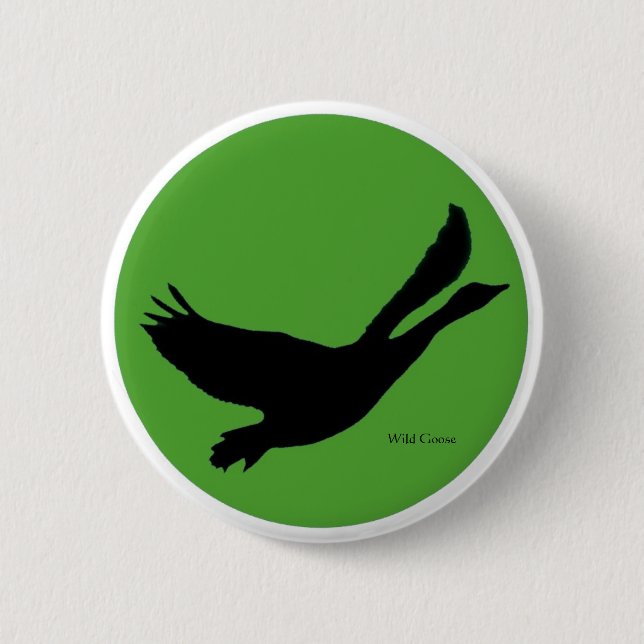 Wild Goose Button - Customise with your own text (Front)