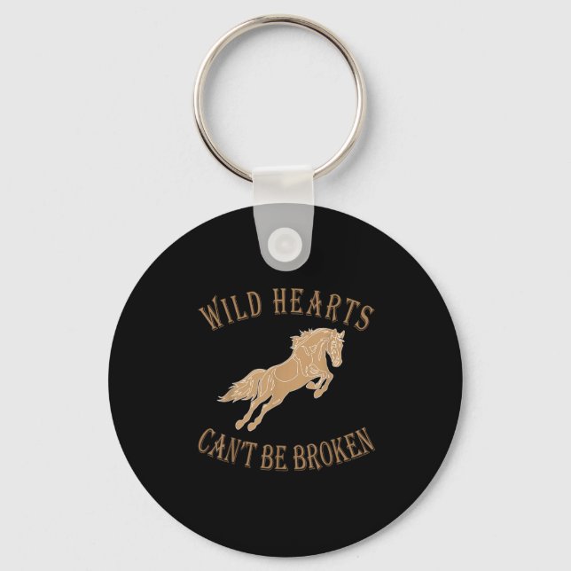 Wild Heart Can't Be Broken Funny S  Keychain (Front)
