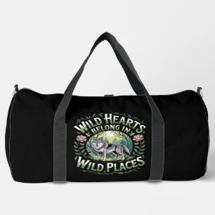 Wild Hearts Belong Wild Places Duffle Bag