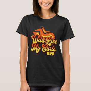 Wild Like My Curls Curly Hair Red 1 T-Shirt