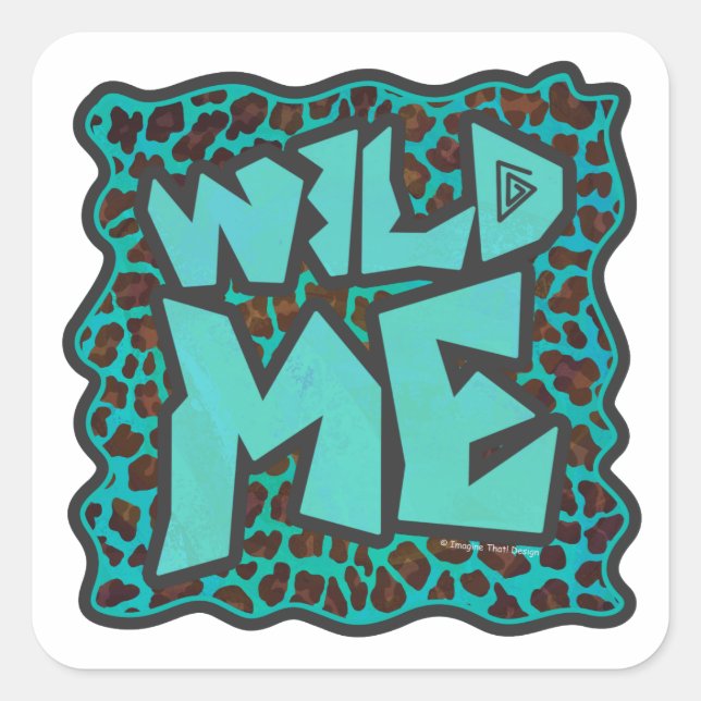 Wild Me Brown and Teal Leopard Design Square Sticker (Front)