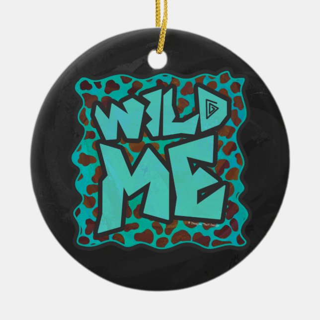 Wild me Dalmatian Brown and Teal Design Ceramic Ornament (Front)