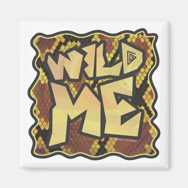 Wild Me Snake Brown and Gold Print Magnet (Front)