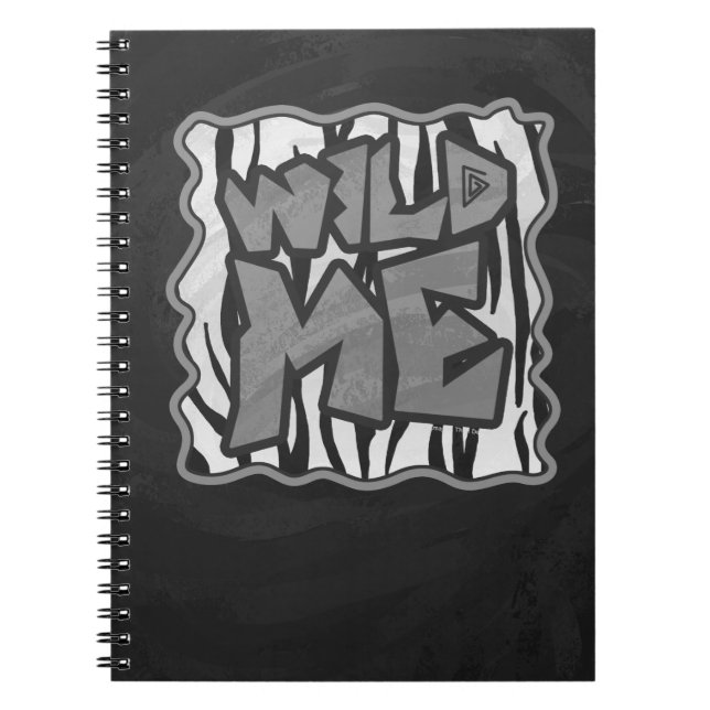 Wild Me Tiger Black and White Print Notebook (Front)