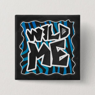 Wild Me Zebra Black and Blue 2 Inch Square Button