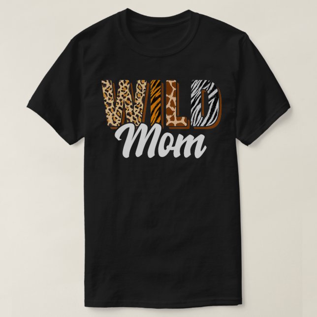 Wild Mom Zoo Born Two be Wild Bday Safari Jungle A T-Shirt (Design Front)