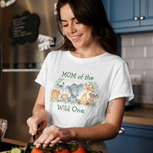 Wild One 1st Birthday Safari Animals Mom