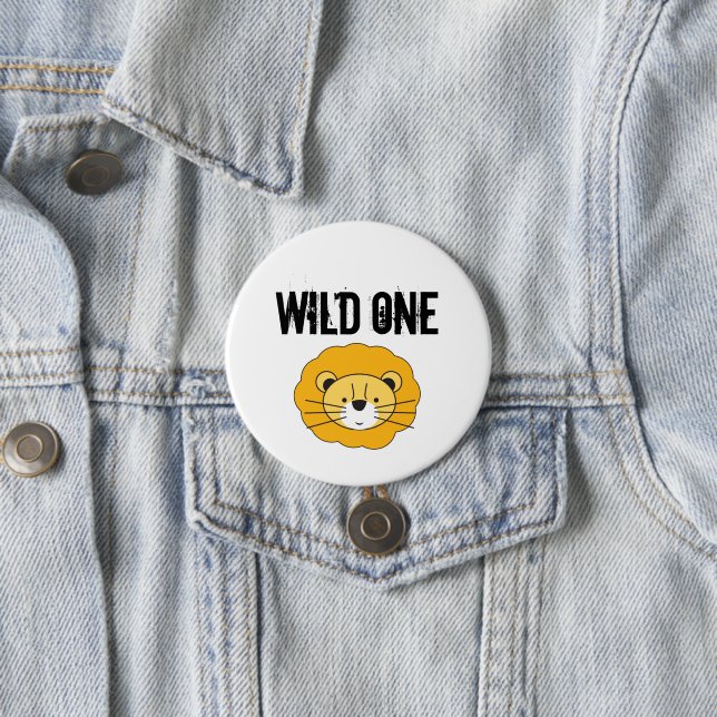 Wild one Lion head safari 1st birthday party 3 Inch Round Button (In Situ)