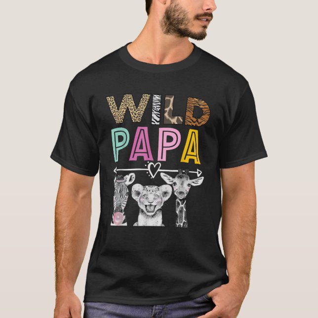 Wild Papa Zoo Theme Birthday Safari Jungle Matchin T-Shirt (Front)