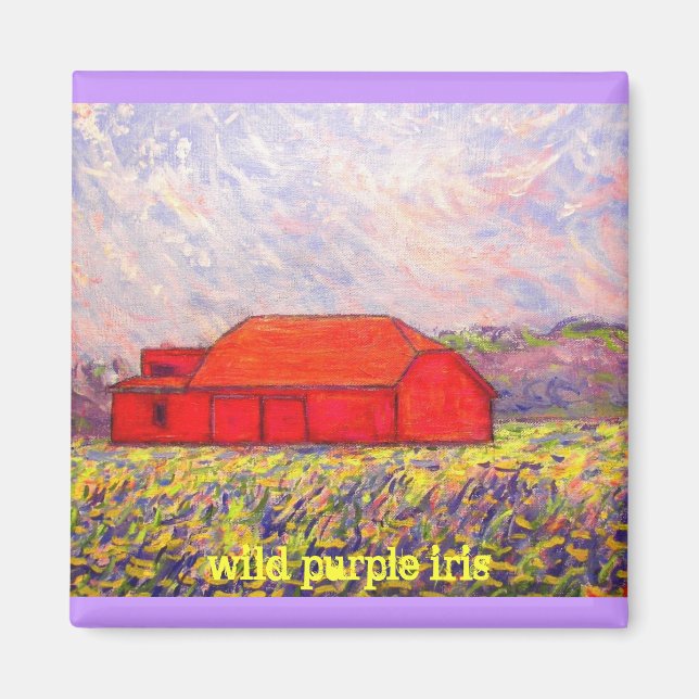 wild purple iris slogan magnet (Front)