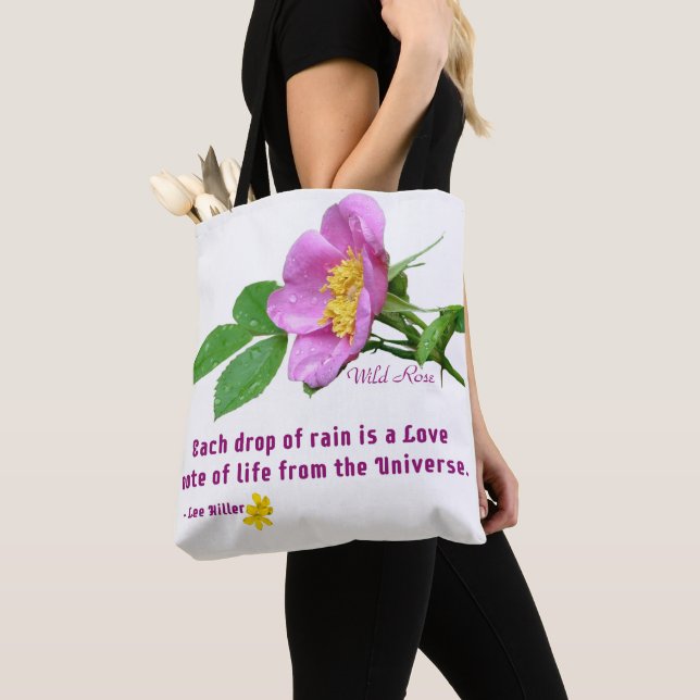 Wild Rose Wildflower Rain Quote Tote Bag (Close Up)