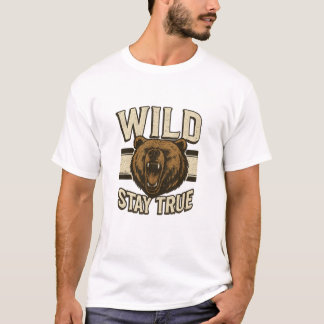 " Wild Stay True" T-Shirt
