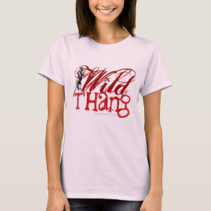 Wild THang! t-shirt