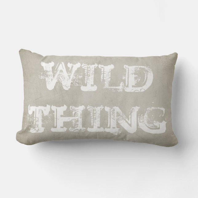 wild thing throw pillow shabby chic design (Front)