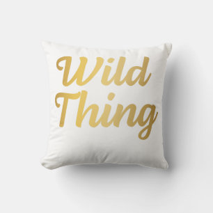Wild Thing Trendy Minimal Typography Throw Pillow