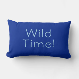 "Wild Time!" Cobalt & Blue Funny Fun Lumbar Pillow