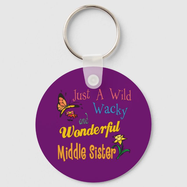 Wild Wacky Wonderful Middle Sister Collection Keychain (Front)
