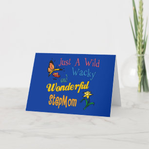 Wild Wacky Wonderful Stepmom Card