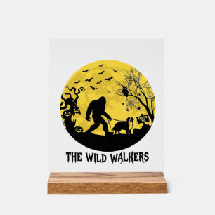 Wild Walkers Bigfoot Walking Bernese Halloween Hau Acrylic Sign