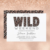 Wild Weekend Rose Gold Leopard Bachelorette Invita