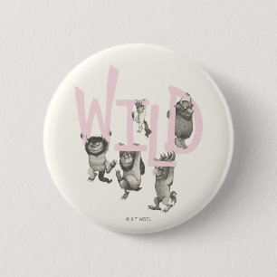 WILD   Wild Things and Max - Pink 2 Inch Round Button