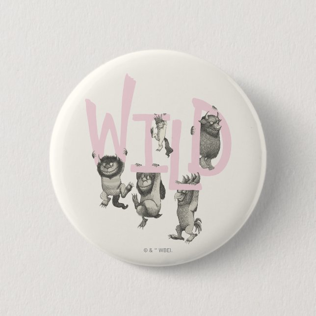 WILD | Wild Things and Max - Pink 2 Inch Round Button (Front)