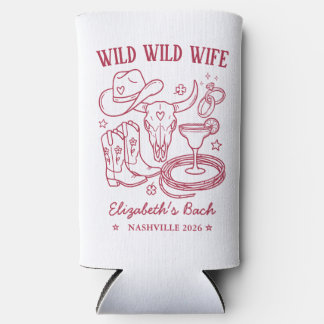 Wild Wild West Cowgirl Western Bachelorette Slim Seltzer Can Cooler