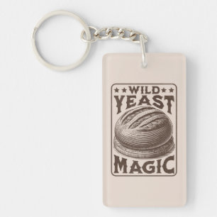 Wild Yeast Magic Sourdough Bread Baking Enthusiast Keychain