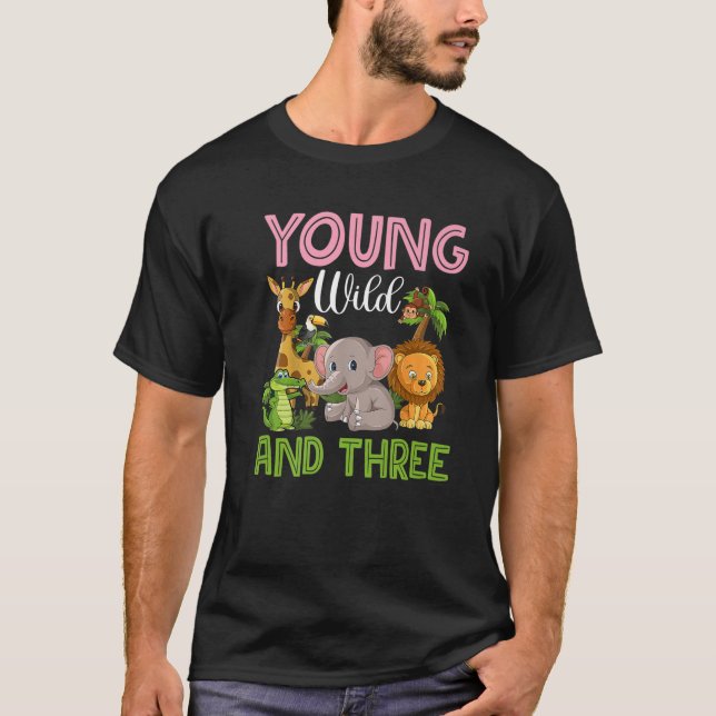 Wild Young And Three Outfit Toddler Girl Zoo Jungl T-Shirt (Front)