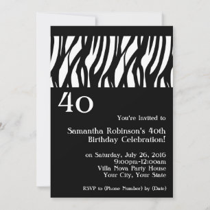 Wild Zebra Black w/White 40th Party Invitations