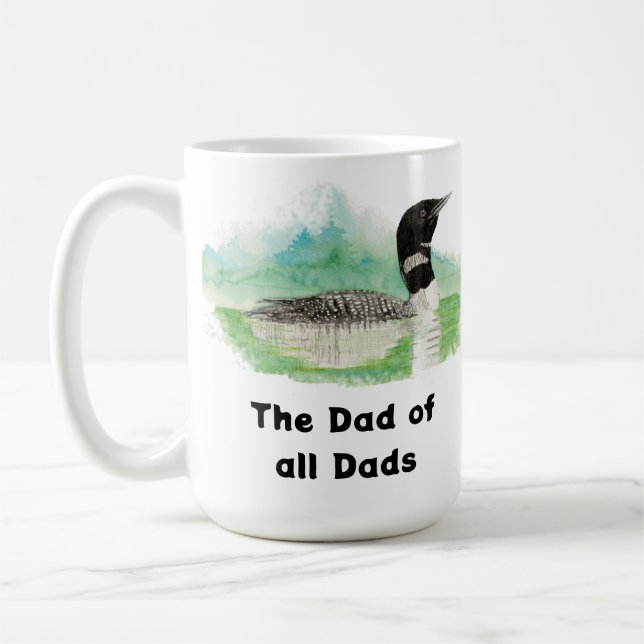 Wilderness Art Common Loon Bird Dad of All Dads  Coffee Mug (Left)