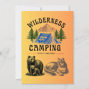 Wilderness Camping – Pitch It and Pray Holiday Card
