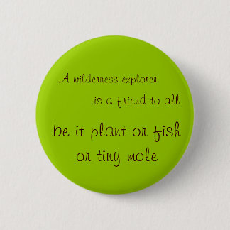 Wilderness explorer 2 inch round button