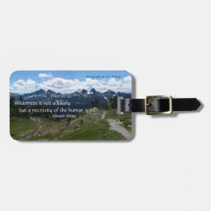 Wilderness Quote (Tatoosh Range) Luggage Tag