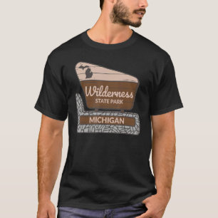 Wilderness State Park Michigan MI Welcome Sign Vac T-Shirt