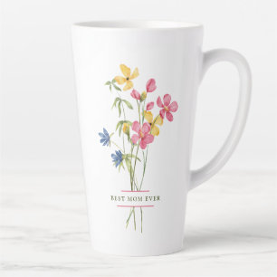 Wildflower Bouquet Best Mom Ever Latte Mug