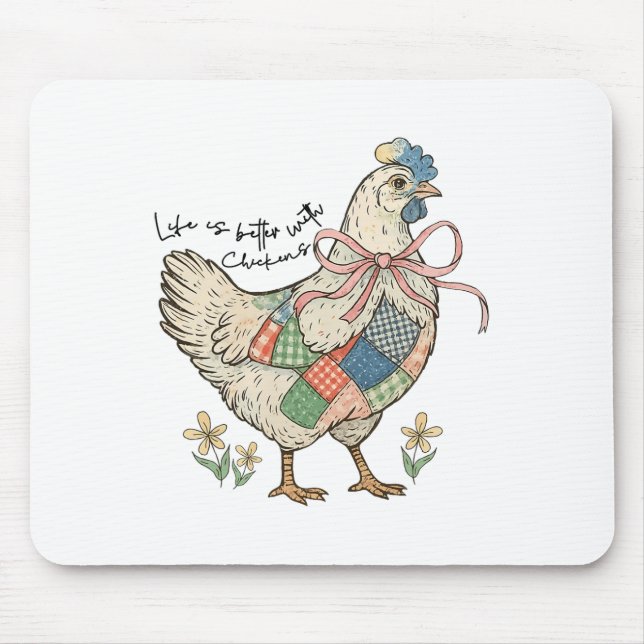 Wildflower Chicken Bow Life Better With Chicken Fa Mouse Pad (Front)