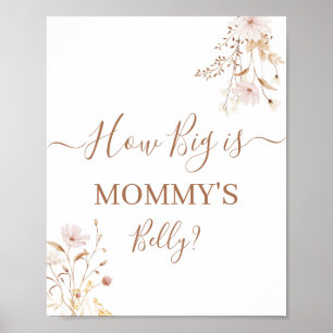 Wildflower How Big is Mommy's Belly sign