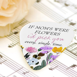Wildflower If Moms were Flower Personalized Guitar Pick
