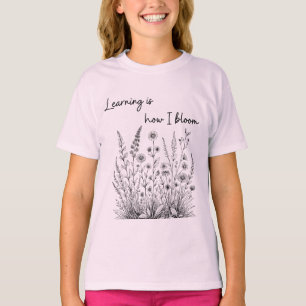Wildflower Line Drawing Learning is How I Bloom  T-Shirt