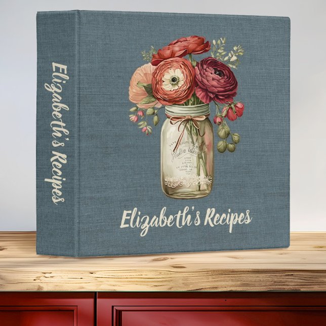 Wildflower Mason Jar Script Name Recipe Binder (A blue recipe binder with a floral mason jar. Personalize it with your name.)
