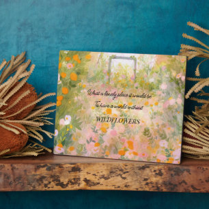 Wildflower Meadow Quote Plaque