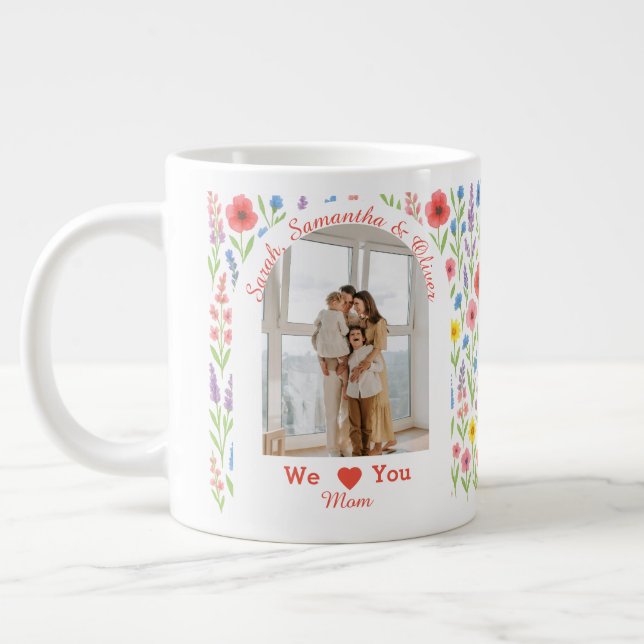 Wildflower Mug - 'We Love You Mom' - Custom Photo (Left)
