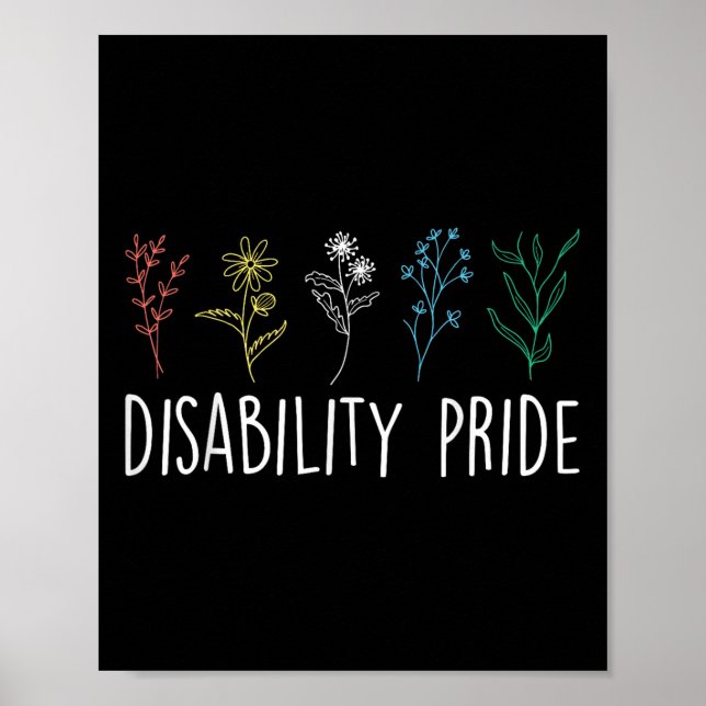 Wildflower Proud Disabled Disability Pride Month A Poster (Front)