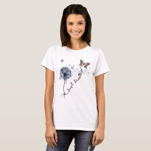 Wildflower Quote Just Breathe  T-Shirt