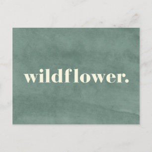 Wildflower Quote Postcard