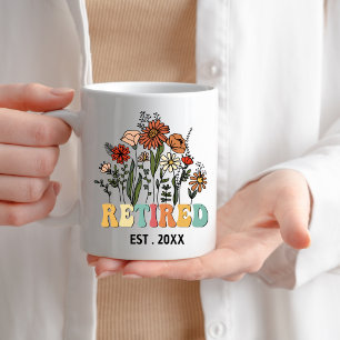 wildflower Retired 2023 Mug Funny Retirement Gift