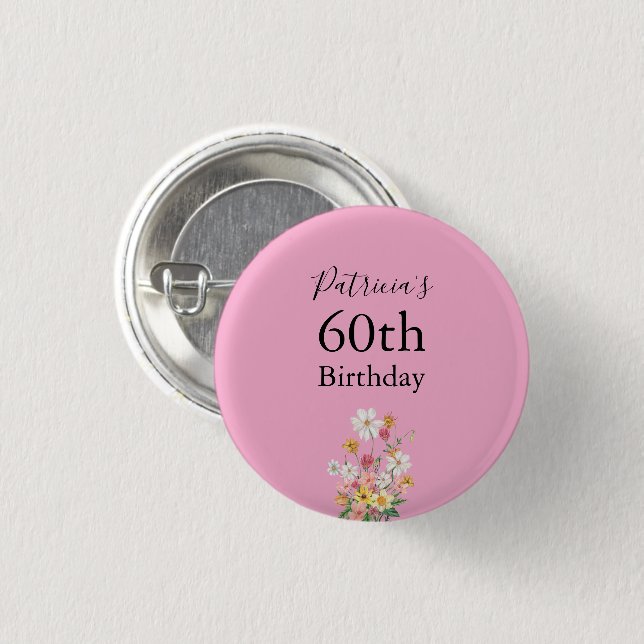 Wildflowers 60th Birthday Pink Party 1 Inch Round Button (Front & Back)