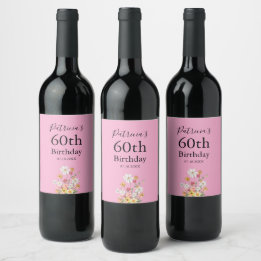 Wildflowers 60th Birthday Pink Party Wine Label